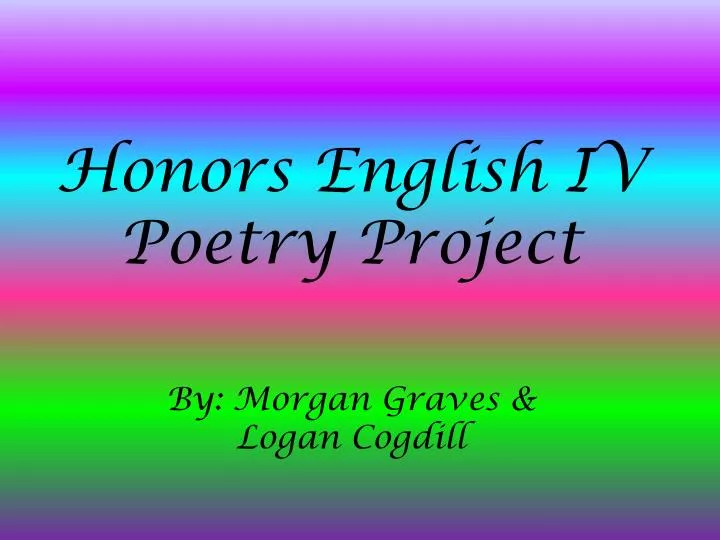 honors english iv poetry project