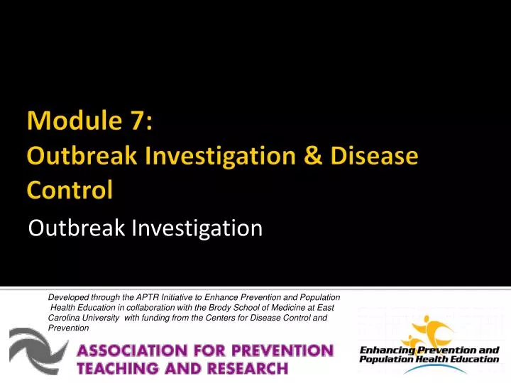 module 7 outbreak investigation disease control