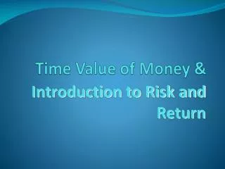 Time Value of Money &amp;