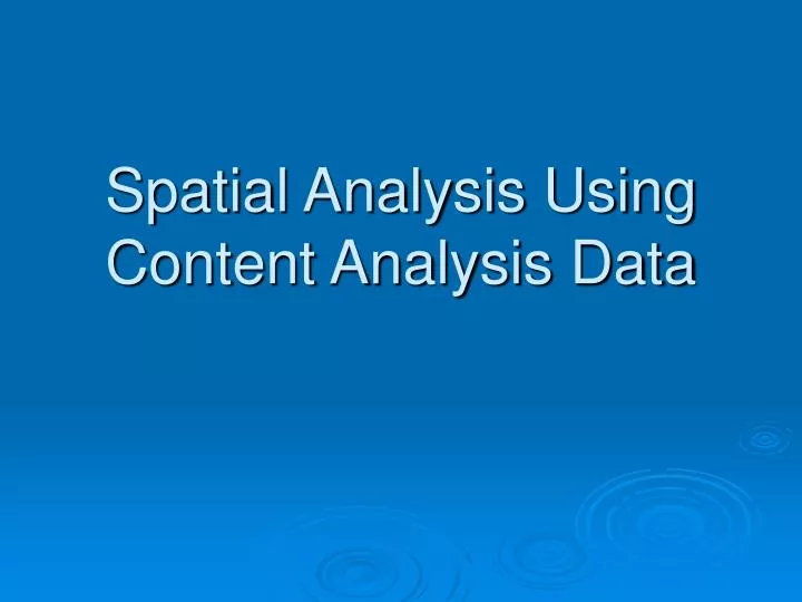 spatial analysis using content analysis data