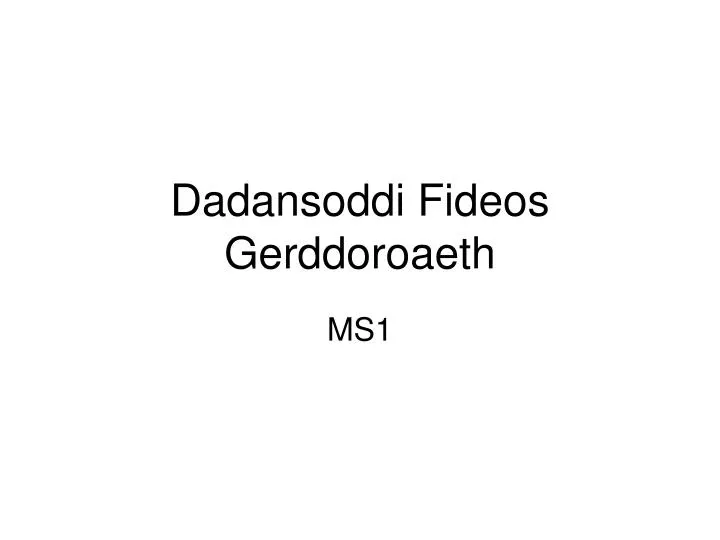 dadansoddi fideos gerddoroaeth