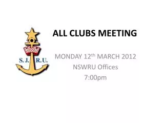 ALL CLUBS MEETING