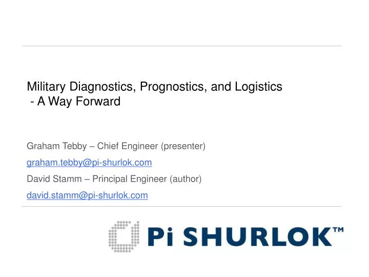 military diagnostics prognostics and logistics a way forward