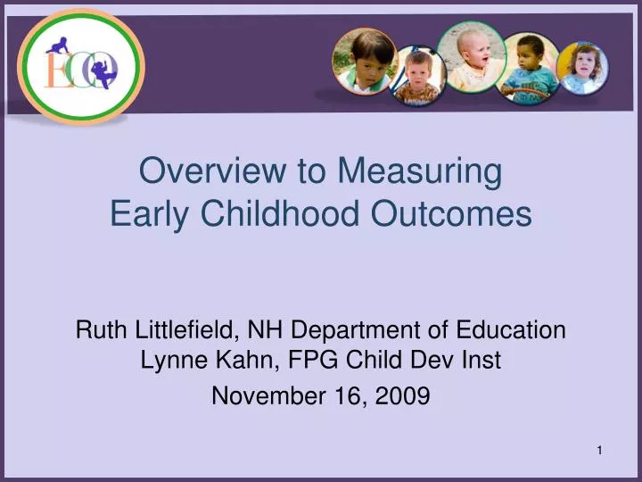 overview to measuring early childhood outcomes