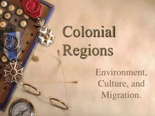 Colonial Regions