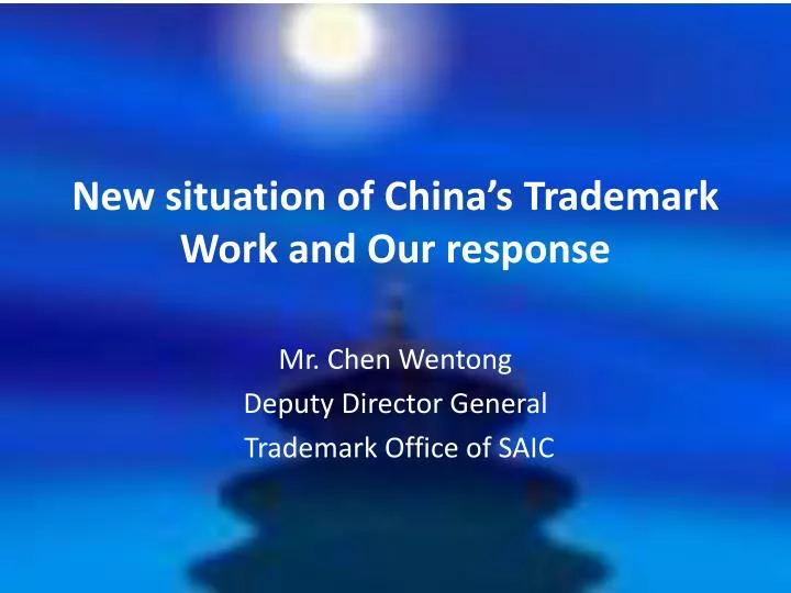 new situation of china s trademark work and our response