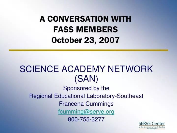 a conversation with fass members october 23 2007