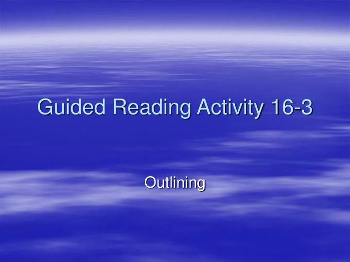 guided reading activity 16 3