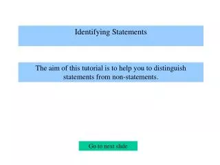 Identifying Statements