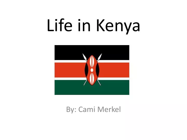 life in kenya