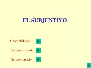 el subjuntivo