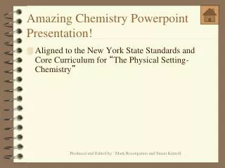 Amazing Chemistry Powerpoint Presentation!