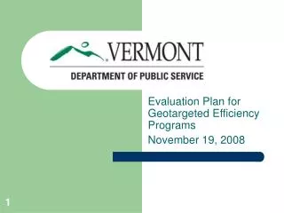 Evaluation Plan for Geotargeted Efficiency Programs November 19, 2008