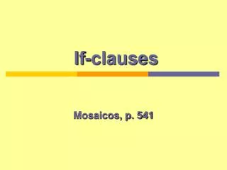 If-clauses