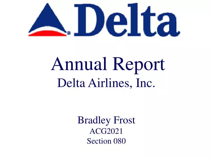 annual report delta airlines inc bradley frost acg2021 section 080