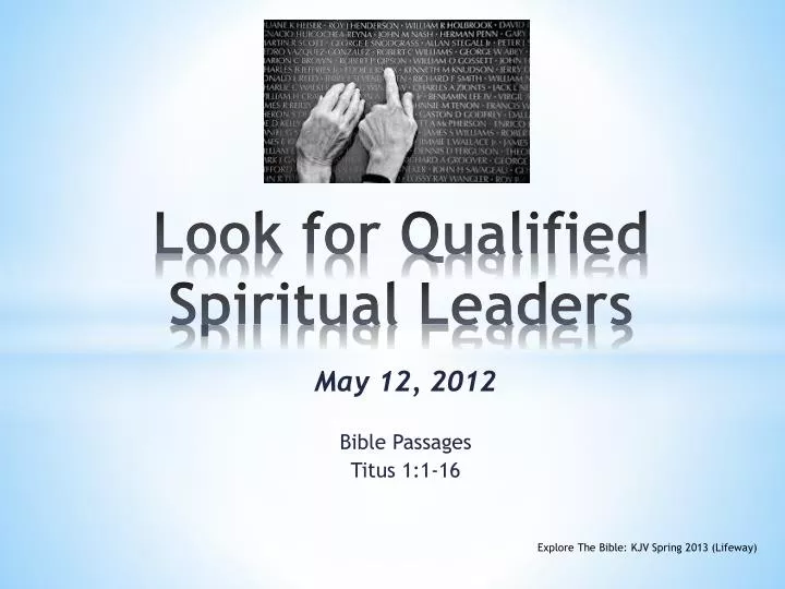 look for qualified spiritual leaders