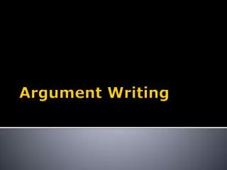 Argument Writing