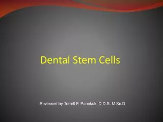 Dental Stem Cells