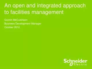 An open and integrated approach to facilities management