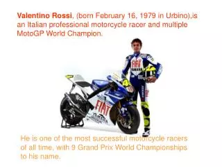 He won the 500cc World Championship with Honda in 2001