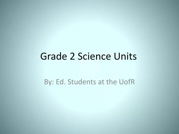 grade 2 science units