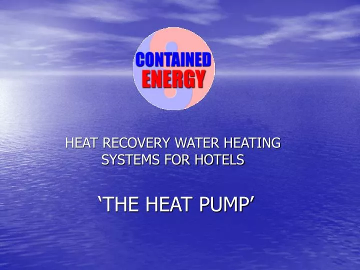 heat recovery water heating systems for hotels the heat pump