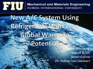 New A/C System Using Refrigerants With Zero Global Warming Potential