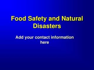 Food Safety and Natural Disasters