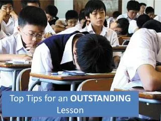Top Tips for an OUTSTANDING Lesson