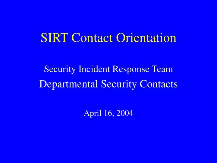 sirt contact orientation