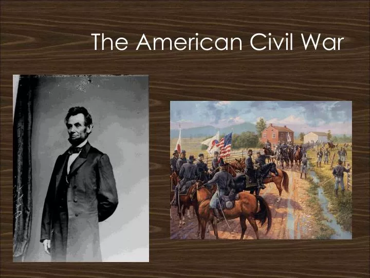 the american civil war