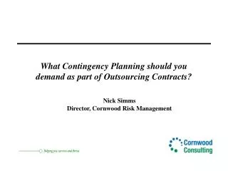 What Contingency Planning should you demand as part of Outsourcing Contracts?