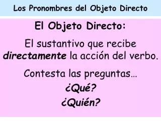 los pronombres del objeto directo