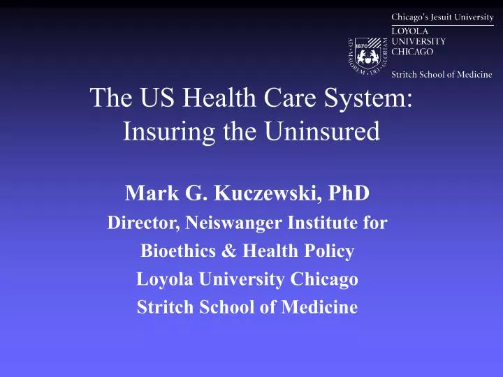 the us health care system insuring the uninsured