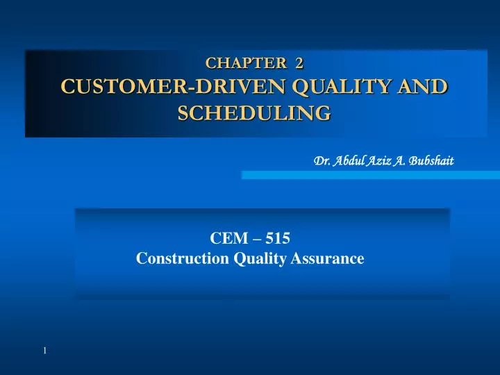 chapter 2 customer driven quality and scheduling