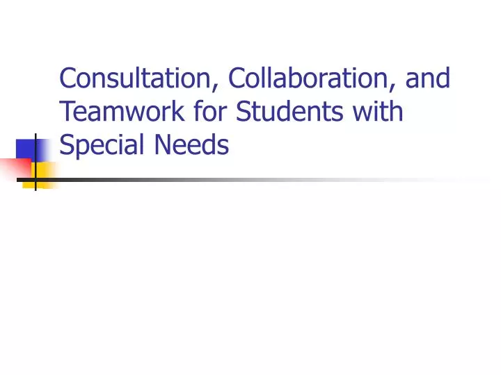 consultation collaboration and teamwork for students with special needs