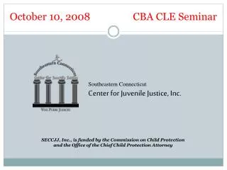 October 10, 2008 CBA CLE Seminar