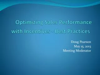 Optimizing Sales Performance with Incentives - Best Practices