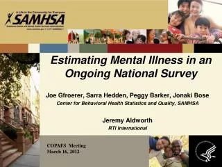 Estimating Mental Illness in an Ongoing National Survey