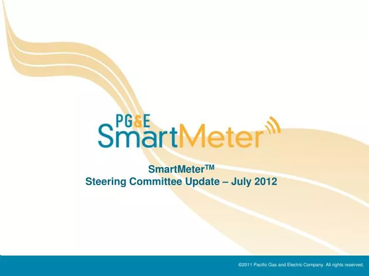 smartmeter tm steering committee update july 2012