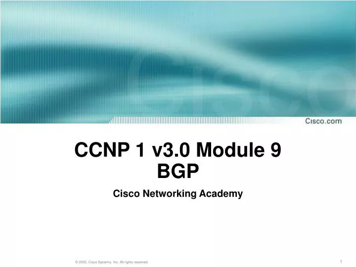 ccnp 1 v3 0 module 9 bgp