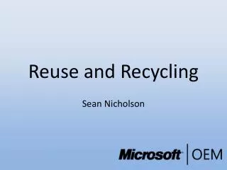 Reuse and Recycling