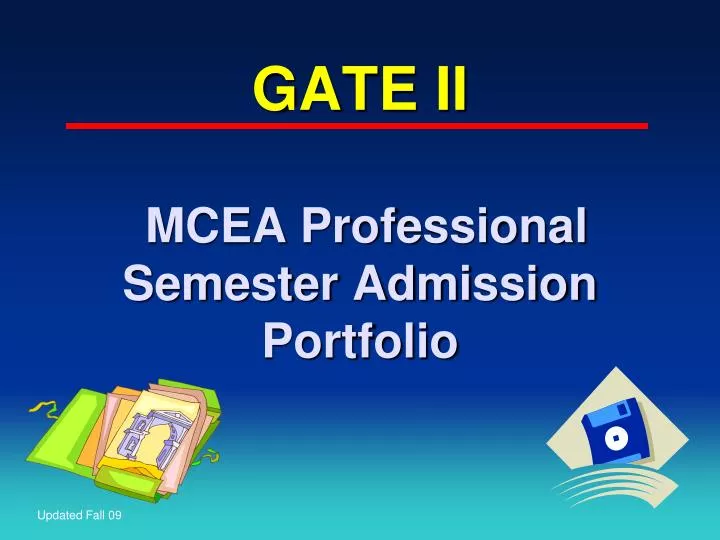 gate ii mcea professional semester admission portfolio