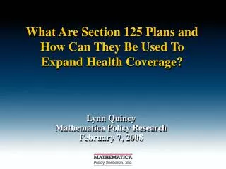 What Are Section 125 Plans and How Can They Be Used To Expand Health Coverage?