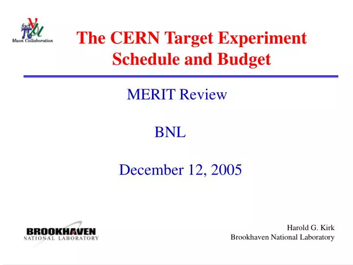 the cern target experiment schedule and budget