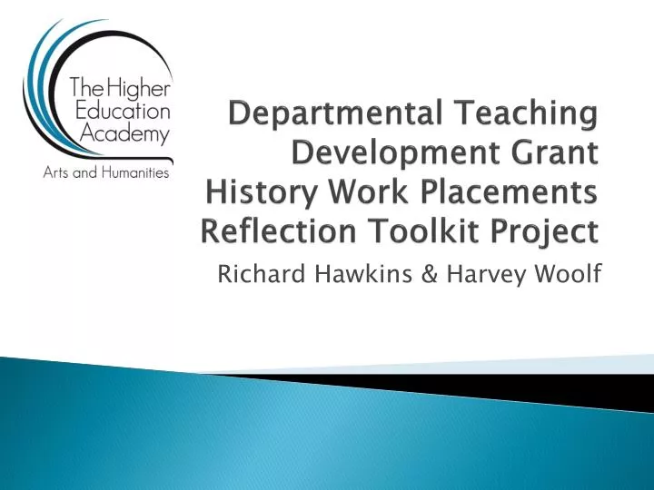 departmental teaching development grant history work placements reflection toolkit project