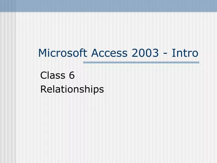 microsoft access 2003 intro