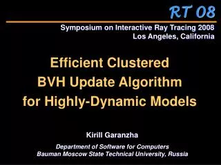 Efficient Clustered BVH Update Algorithm for Highly-Dynamic Models