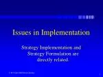 Issues in Implementation - slide 1