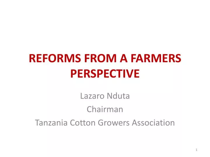 reforms from a farmers perspective